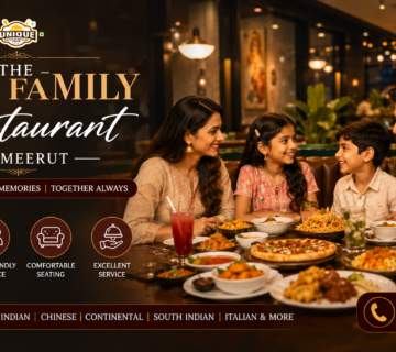 Best Family Restaurant in Meerut 360x320